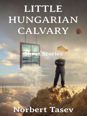 cover image of Little Hungarian Calvary